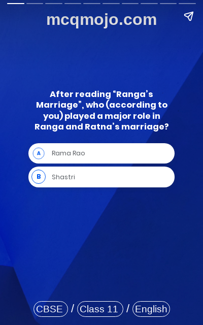 /web-stories/cbse-mcq-questions-for-class-11-english-snapshots-rangas-marriage-quiz-1/